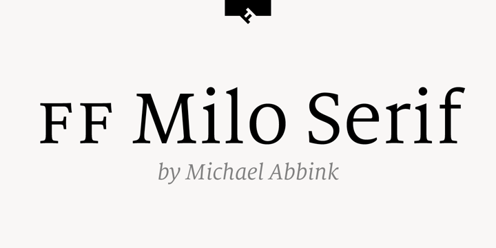 FF Milo Serif Font | Webfont &amp; Desktop | MyFonts